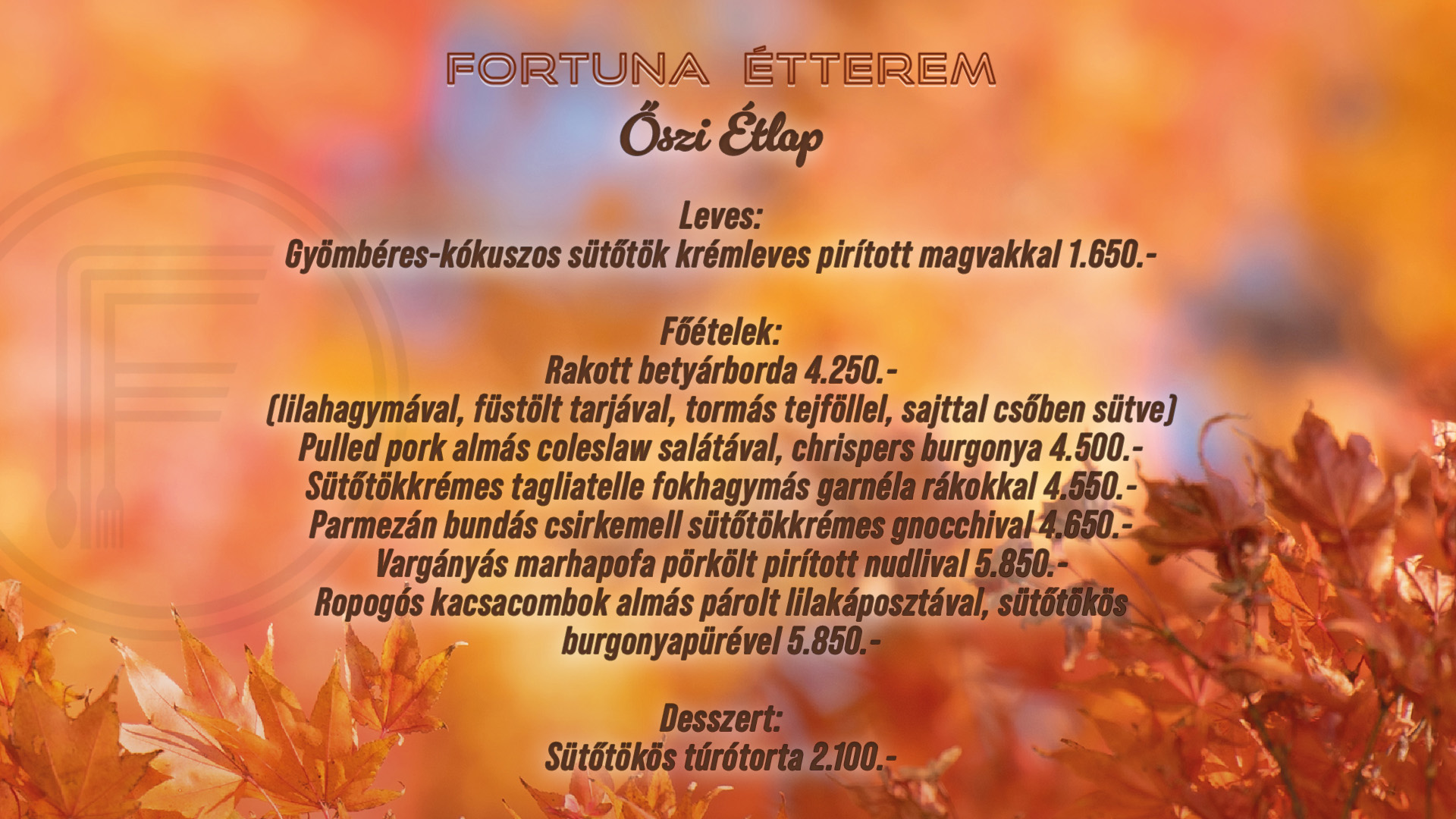 Fortuna Étterem - Őszi étlap